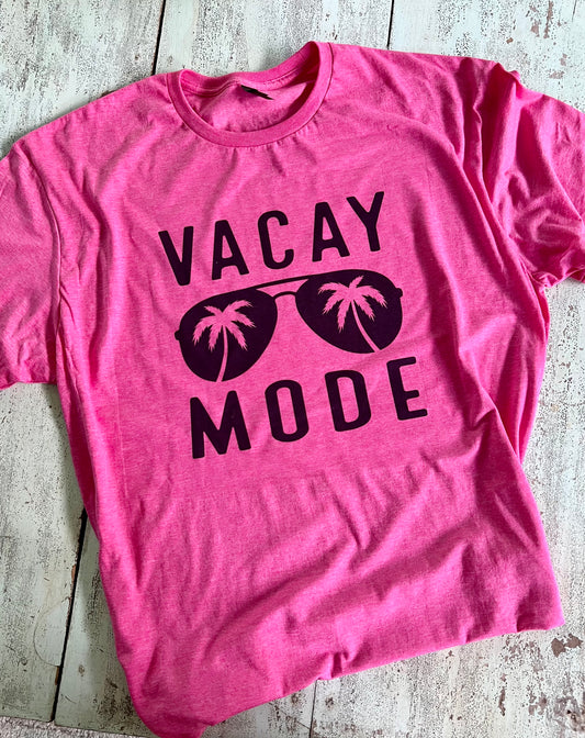 Vacay Mode Tshirt