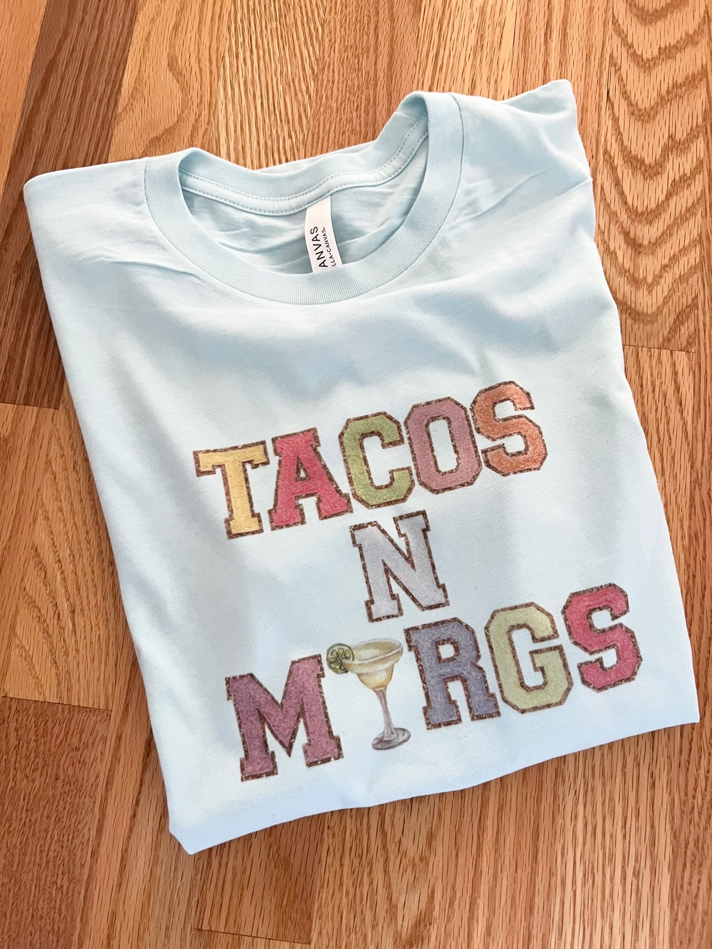 Tacos N Margs Tshirt